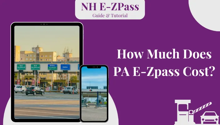 How Much Does A PA E-Zpass Cost?